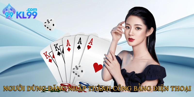 Người dùng đăng nhập thành công bằng điện thoại