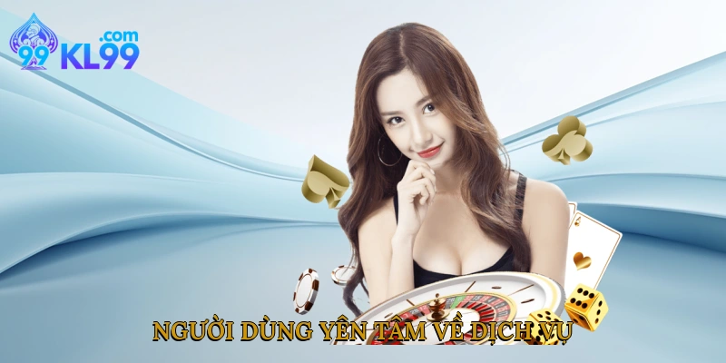 Người dùng yên tâm về dịch vụ