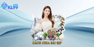 Cách Chia Bài Bịp